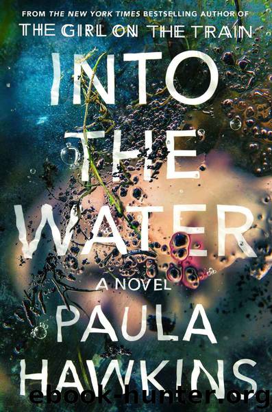Into the Water: A Novel by Paula Hawkins