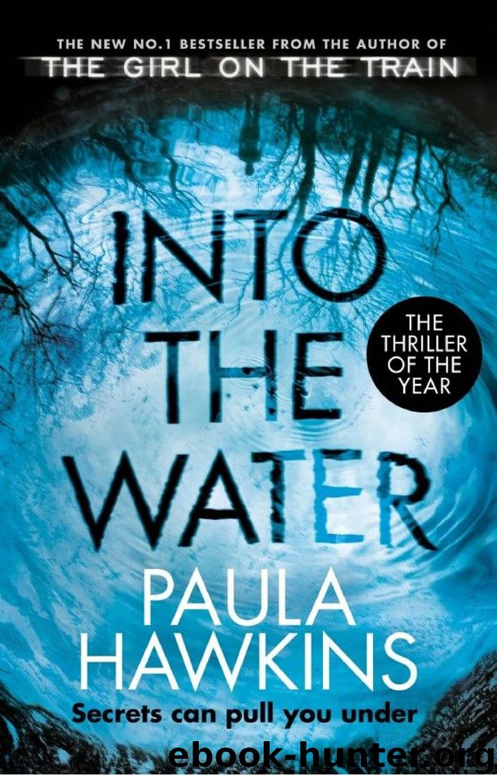 Into the Water: The Sunday Times Bestseller by Paula Hawkins