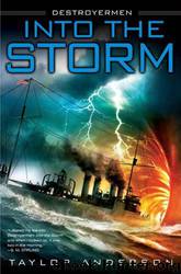 Into the storm by Taylor Anderson