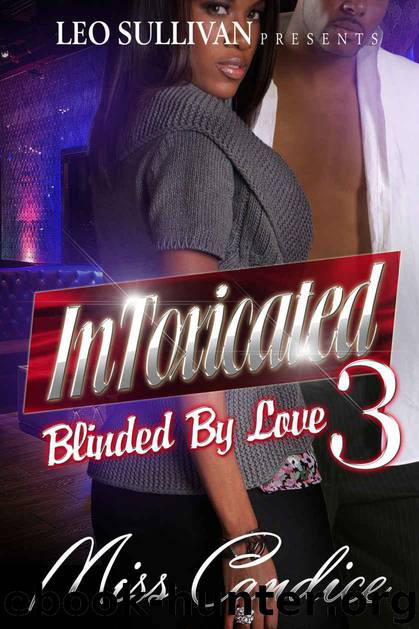 Intoxicated 3 by Miss Candice