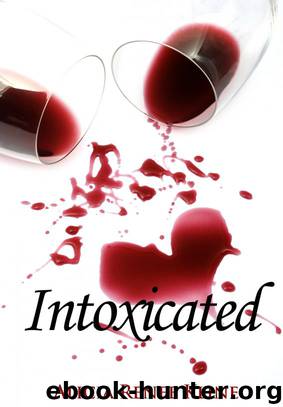 Intoxicated by Alicia Renee Kline