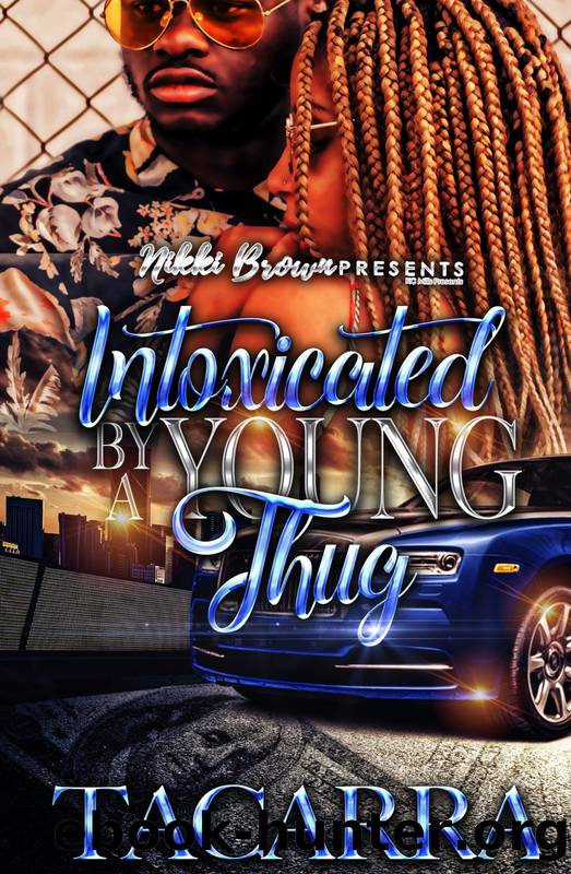 Intoxicated by a Young Thug by Tacarra