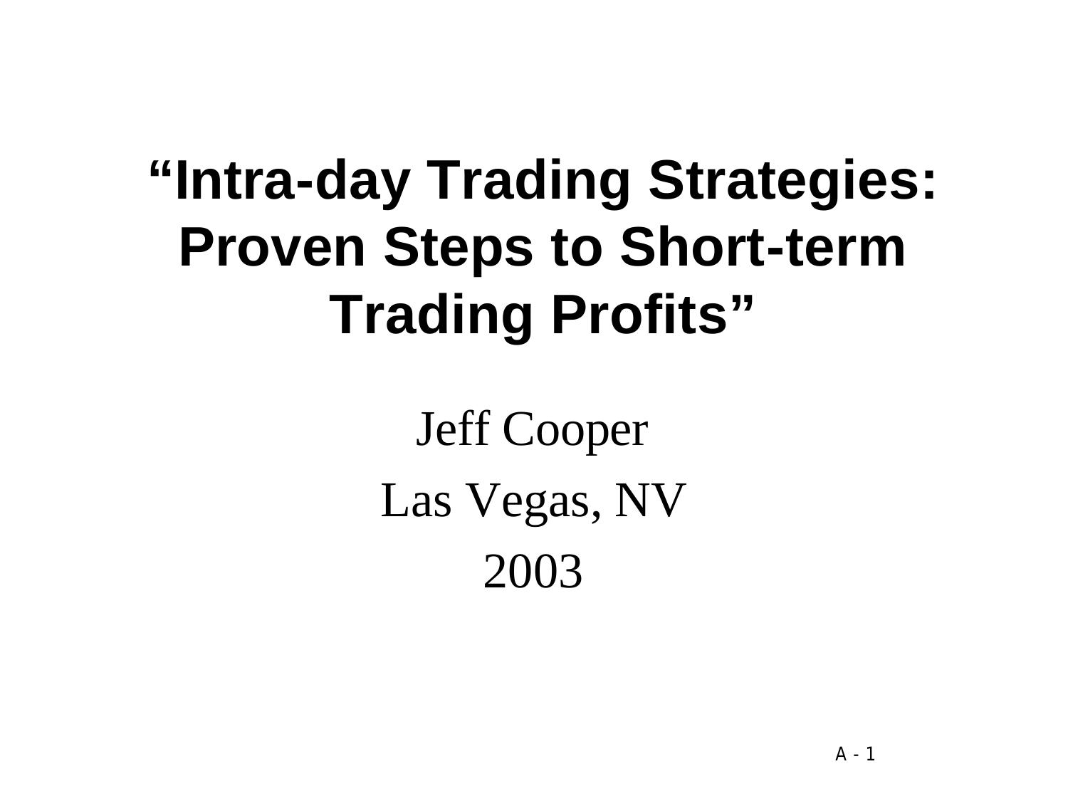 Intra-day Trading Strategies by Jeff Cooper