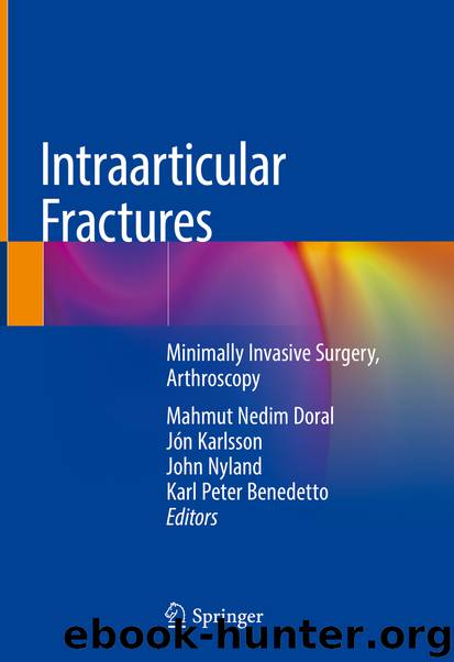 Intraarticular Fractures by Mahmut Nedim Doral & Jón Karlsson & John Nyland & Karl Peter Benedetto