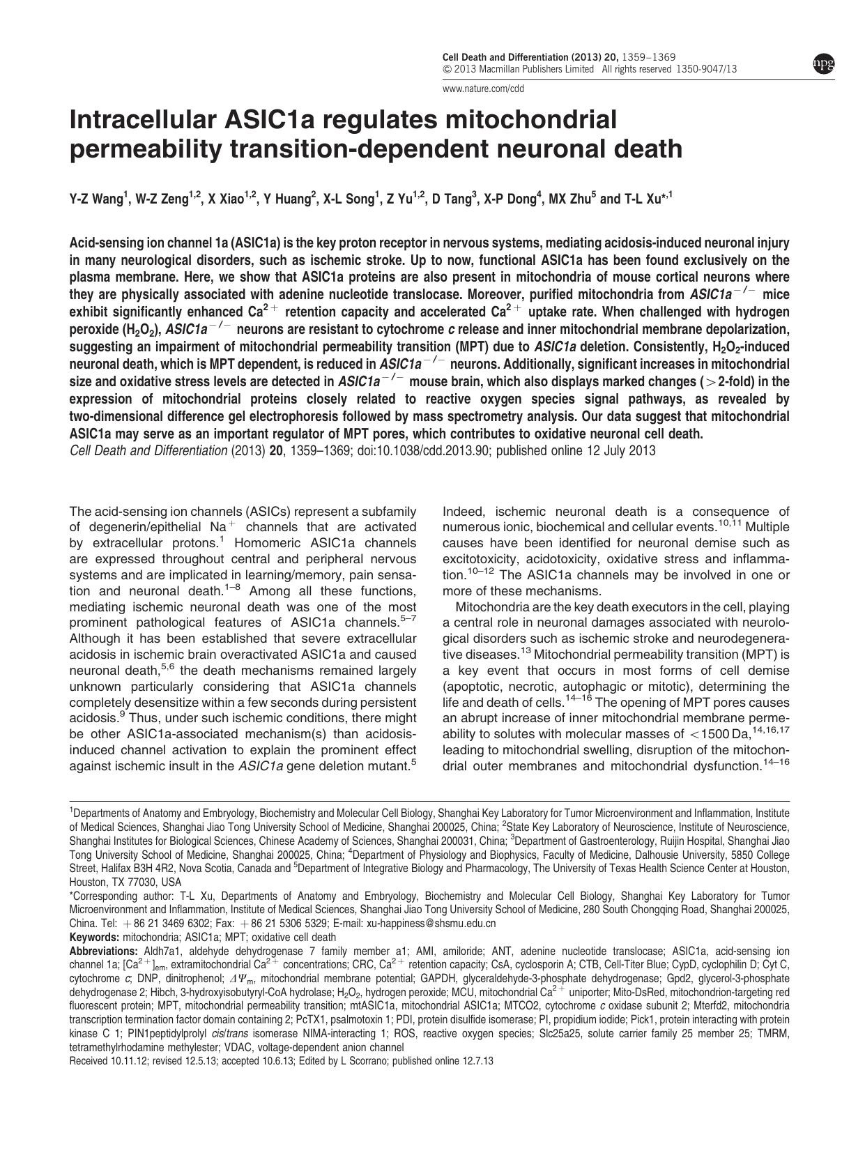 Intracellular ASIC1a regulates mitochondrial permeability transition-dependent neuronal death by Y-Z Wang & W-Z Zeng & X Xiao & Y Huang & X-L Song & Z Yu & D Tang & X-P Dong & M X Zhu & T-L Xu