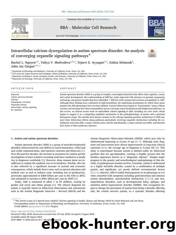 Intracellular calcium dysregulation in autism spectrum disorder_ An analysis of converging organelle signaling pathways by Rachel L. Nguyen & Yuliya V. Medvedeva & Tejasvi E. Ayyagari & Galina Schmunk & John Jay Gargus