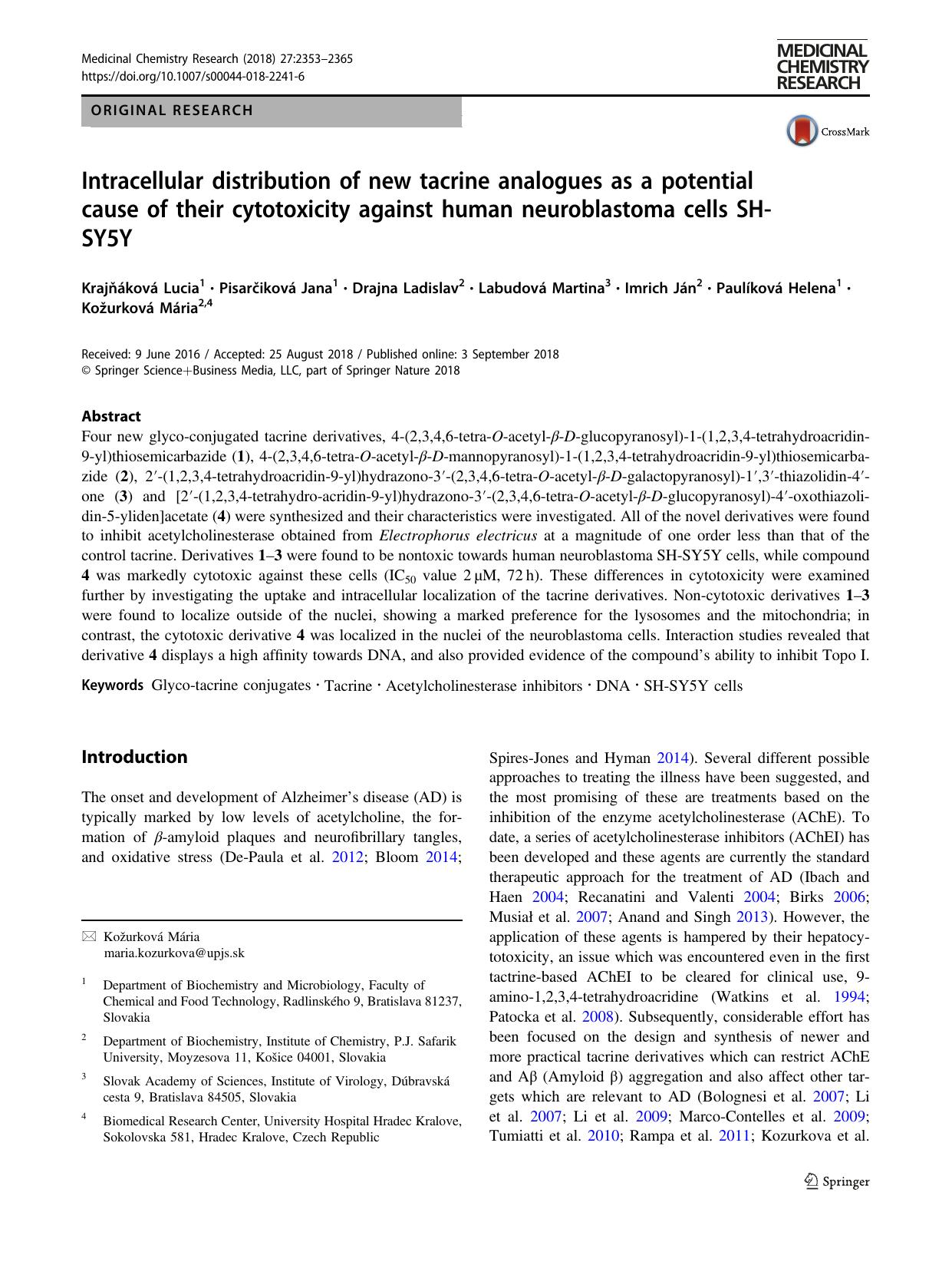 Intracellular distribution of new tacrine analogues as a potential cause of their cytotoxicity against human neuroblastoma cells SH-SY5Y by unknow