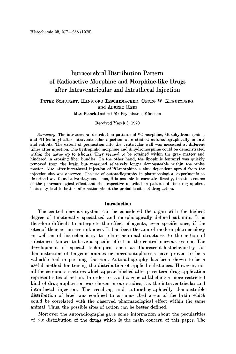 Intracerebral distribution pattern of radioactive morphine and morphine-like drugs after intraventricular and intrathecal injection by Unknown