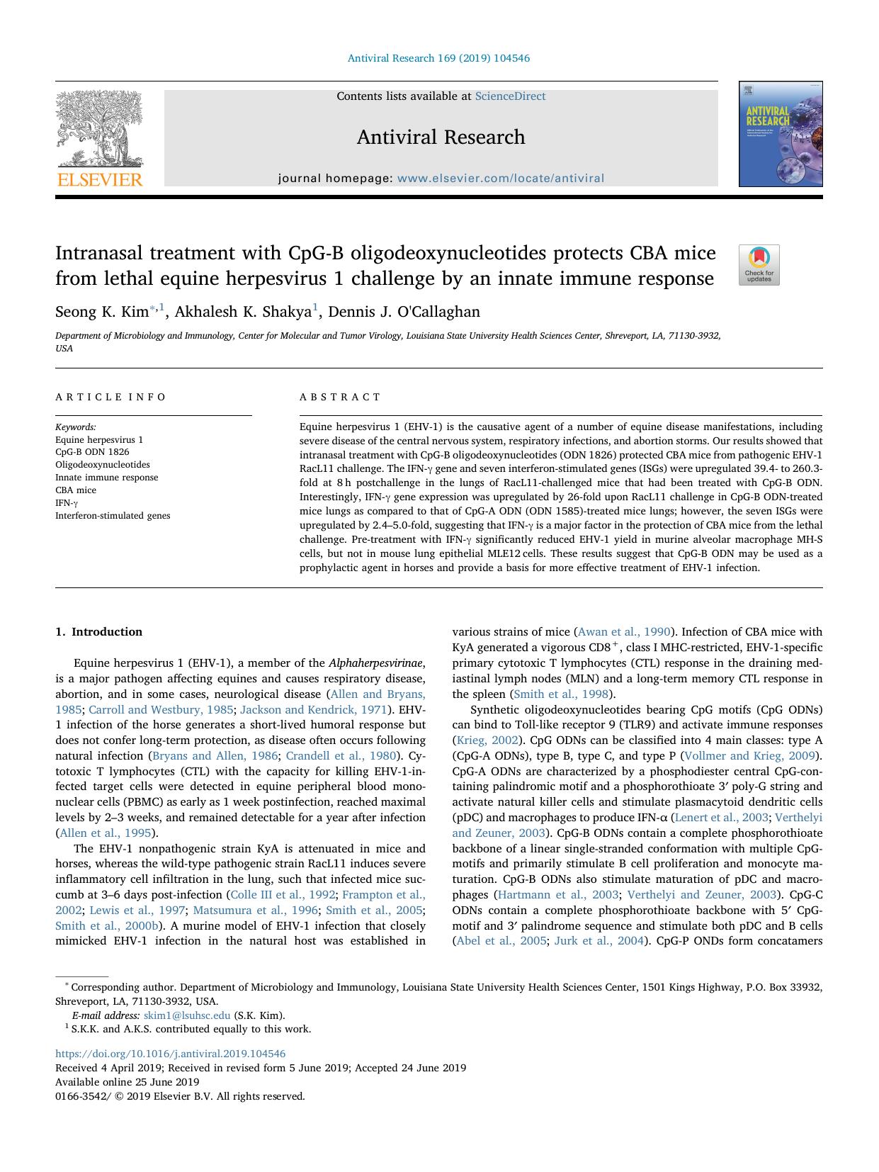 Intranasal treatment with CpG-B oligodeoxynucleotides protects CBA mice from lethal equine herpesvirus 1 challenge by an innate immune response by Seong K. Kim & Akhalesh K. Shakya & Dennis J. O'Callaghan