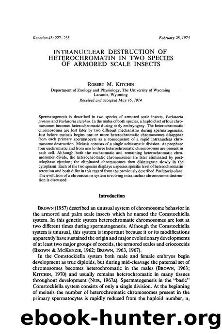 Intranuclear destruction of heterochromatin in two species of armored scale insects by Unknown