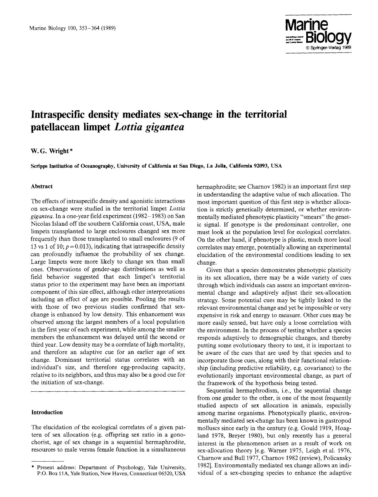 Intraspecific density mediates sex-change in the territorial patellacean limpet <Emphasis Type="Italic">Lottia gigantea<Emphasis> by Unknown