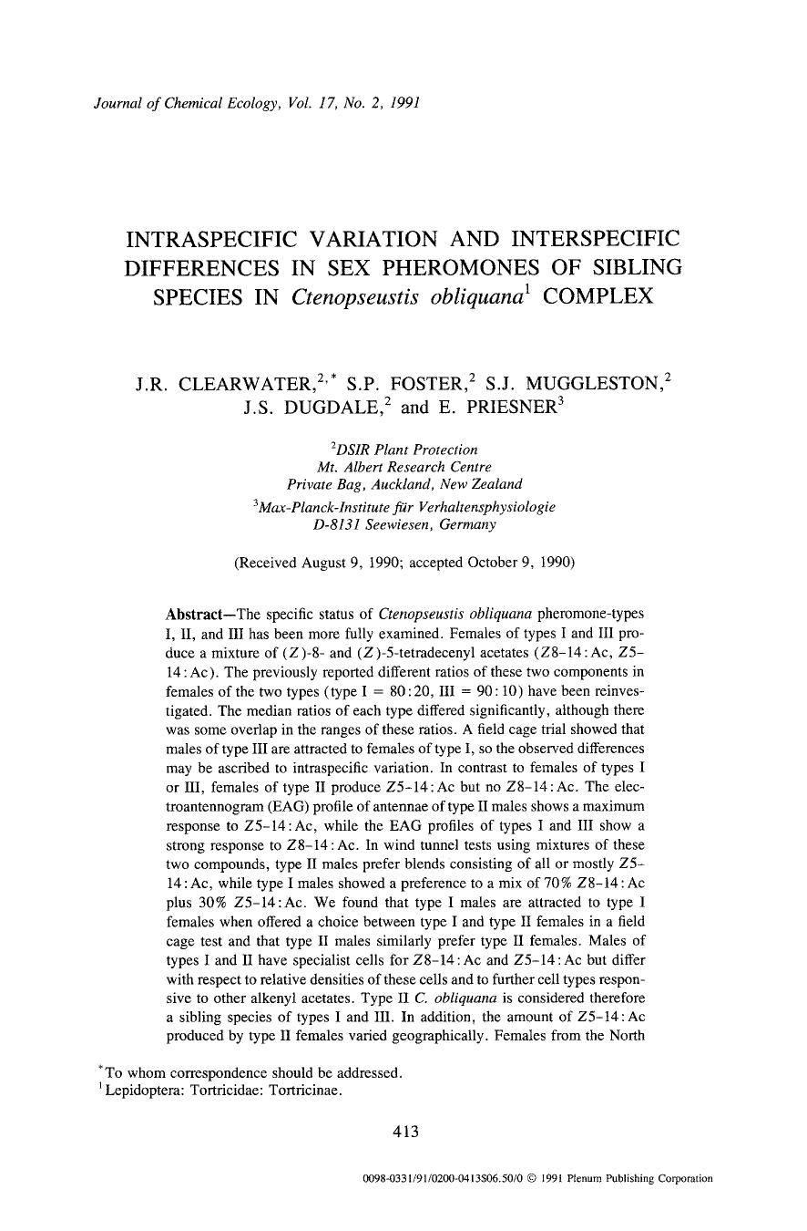 Intraspecific variation and interspecific differences in sex pheromones of sibling species in <Emphasis Type="Italic">Ctenopseustis obliquana <Emphasis> complex by Unknown