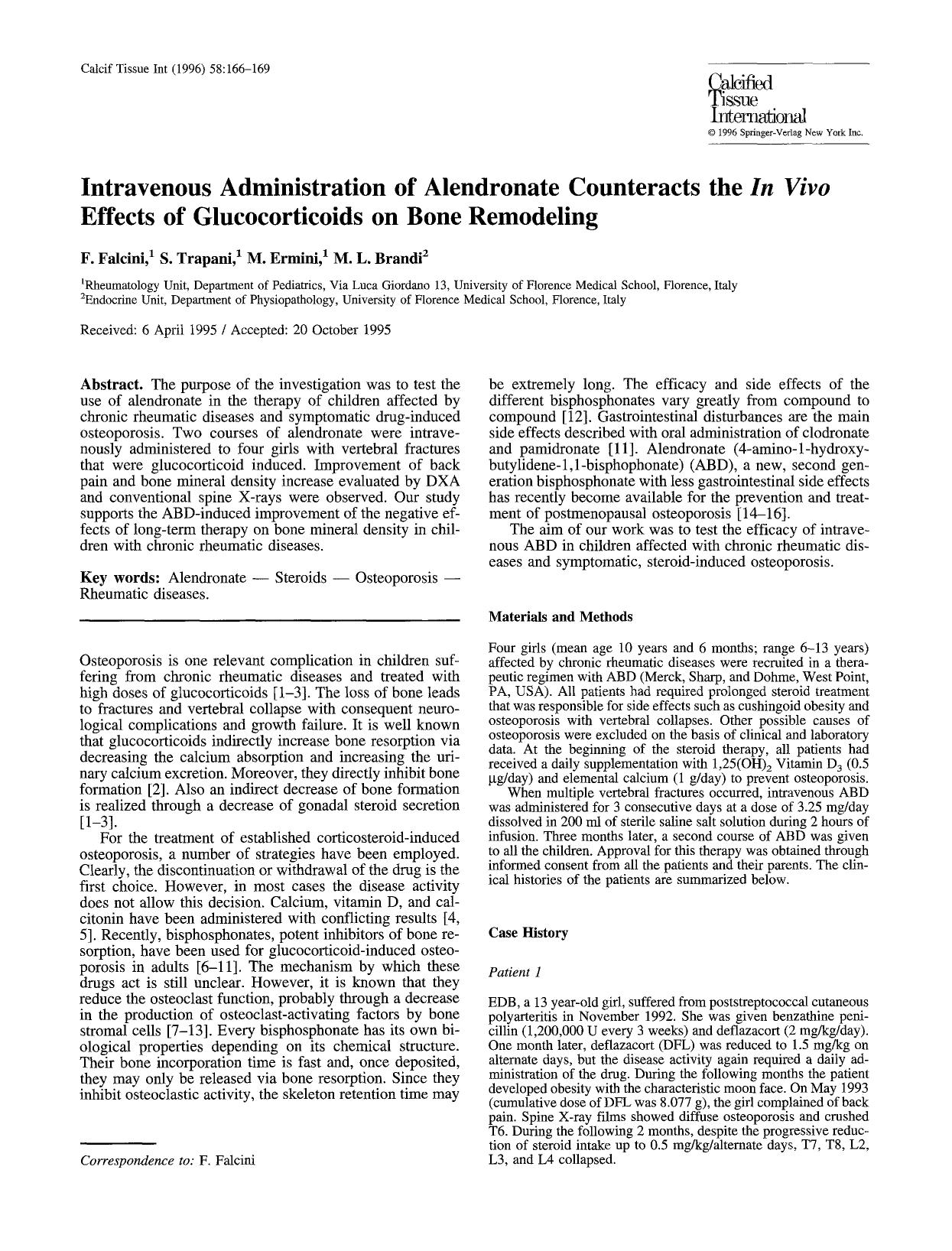 Intravenous administration of alendronate counteracts the <Emphasis Type="Italic">In vivo <Emphasis> effects of glucocorticoids on bone remodeling by Unknown