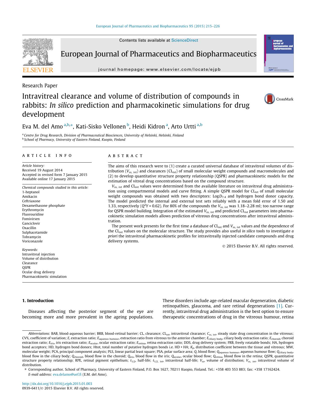 Intravitreal clearance and volume of distribution of compounds in rabbits: In silico prediction and pharmacokinetic simulations for drug development by Eva M. del Amo & Kati-Sisko Vellonen & Heidi Kidron & Arto Urtti