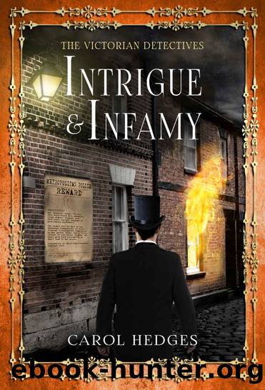 Intrigue & Infamy by Carol Hedges