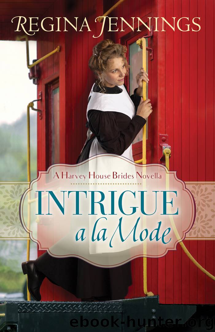 Intrigue a la Mode by Regina Jennings