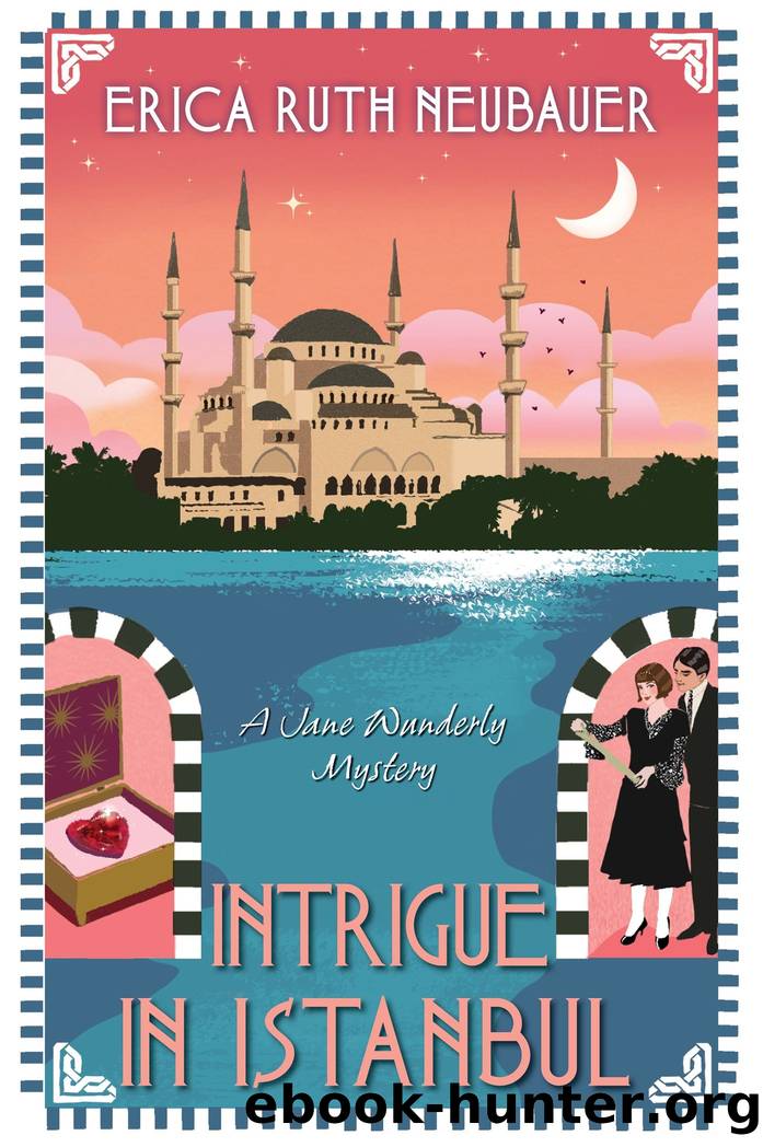 Intrigue in Istanbul by Erica Ruth Neubauer