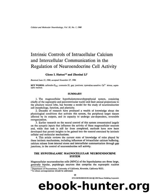 Intrinsic Controls of Intracellular Calcium and Intercellular Communication in the Regulation of Neuroendocrine Cell Activity by Unknown