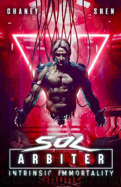 Intrinsic Immortality: A Military Scifi Thriller (Sol Arbiter Book 2) by J.N. Chaney & Jia Shen