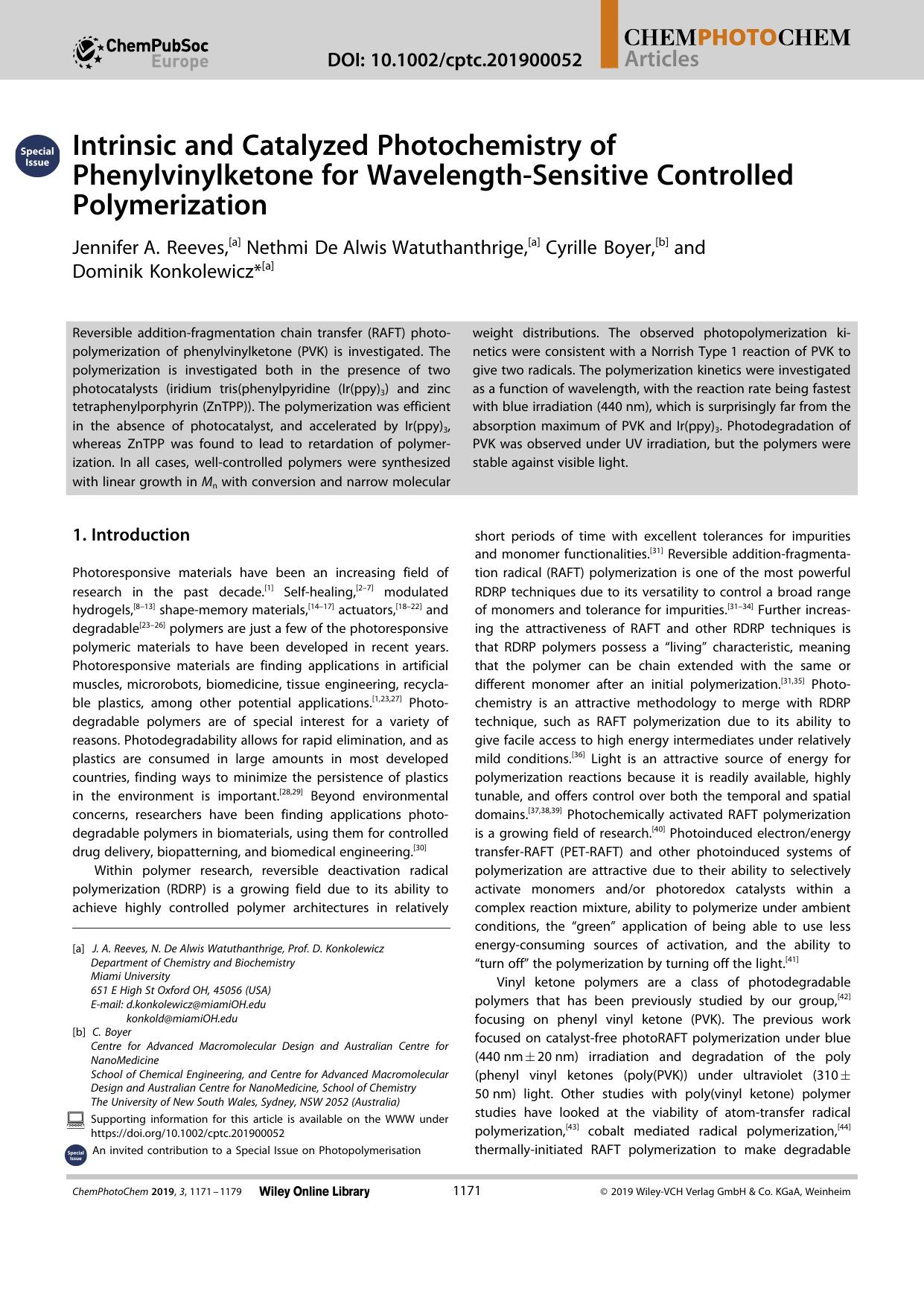 Intrinsic and Catalyzed Photochemistry of Phenylvinylketone for WavelengthâSensitive Controlled Polymerization by Unknown