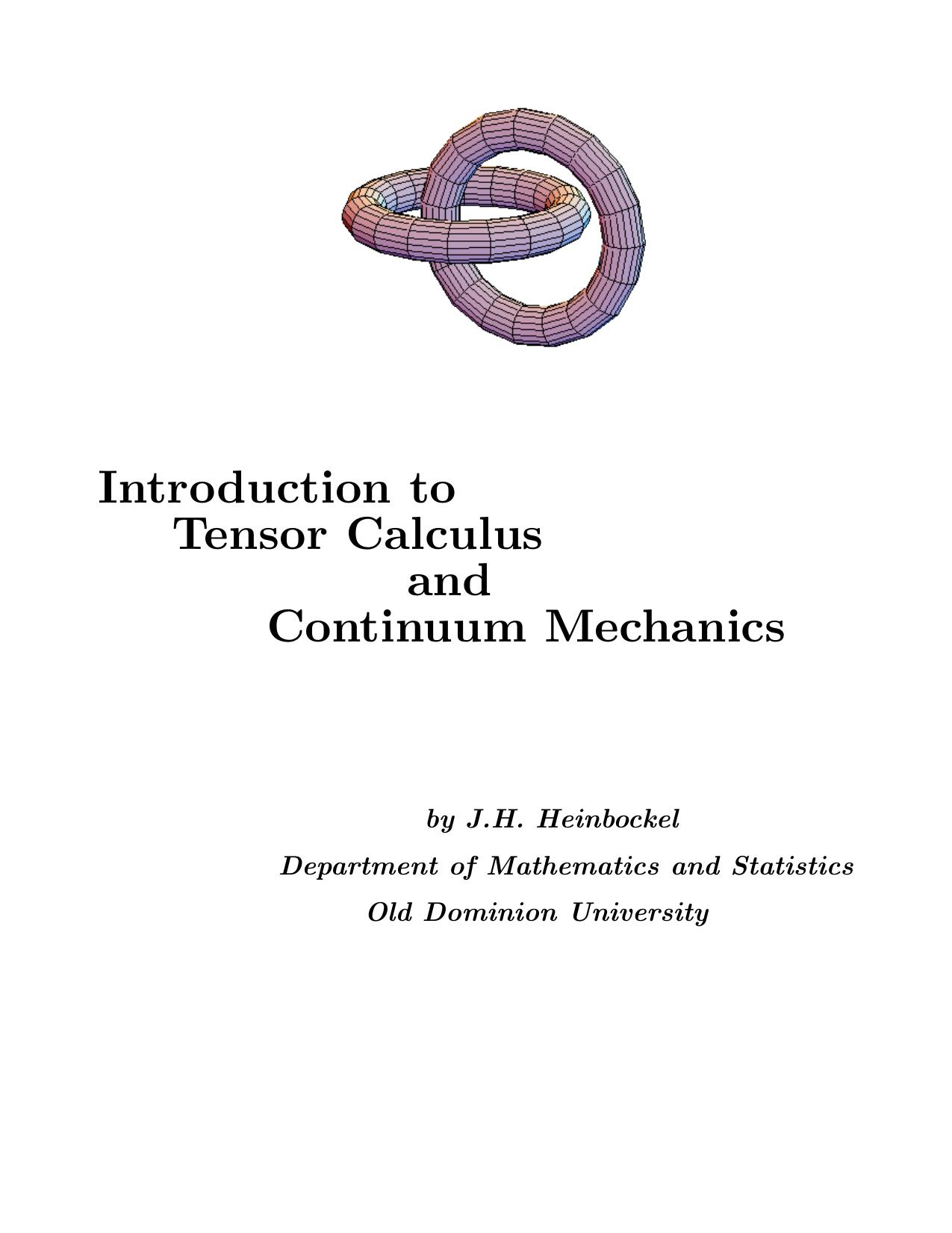 Intro to Tensor Calculus by J. H. Heinbockel