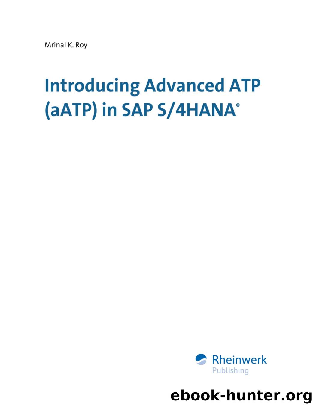 Introducing Advanced ATP (aATP) in SAP S4HANA by Unknown