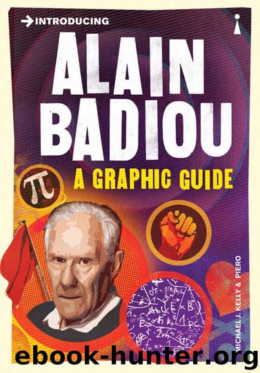 Introducing Alain Badiou: A Graphic Guide by Michael Kelly