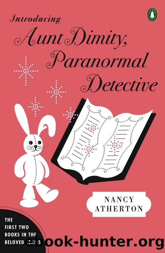 Introducing Aunt Dimity, Paranormal Detective by Nancy Atherton