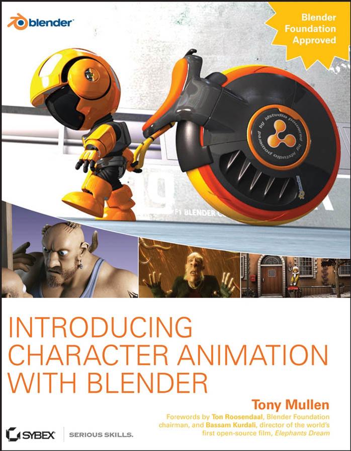 Introducing Character Animation with Blender by Tony Mullen