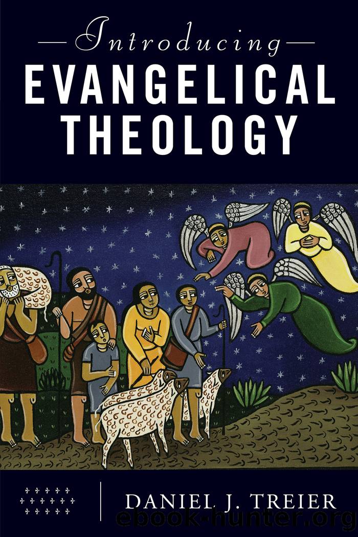 Introducing Evangelical Theology by Treier Daniel J.;