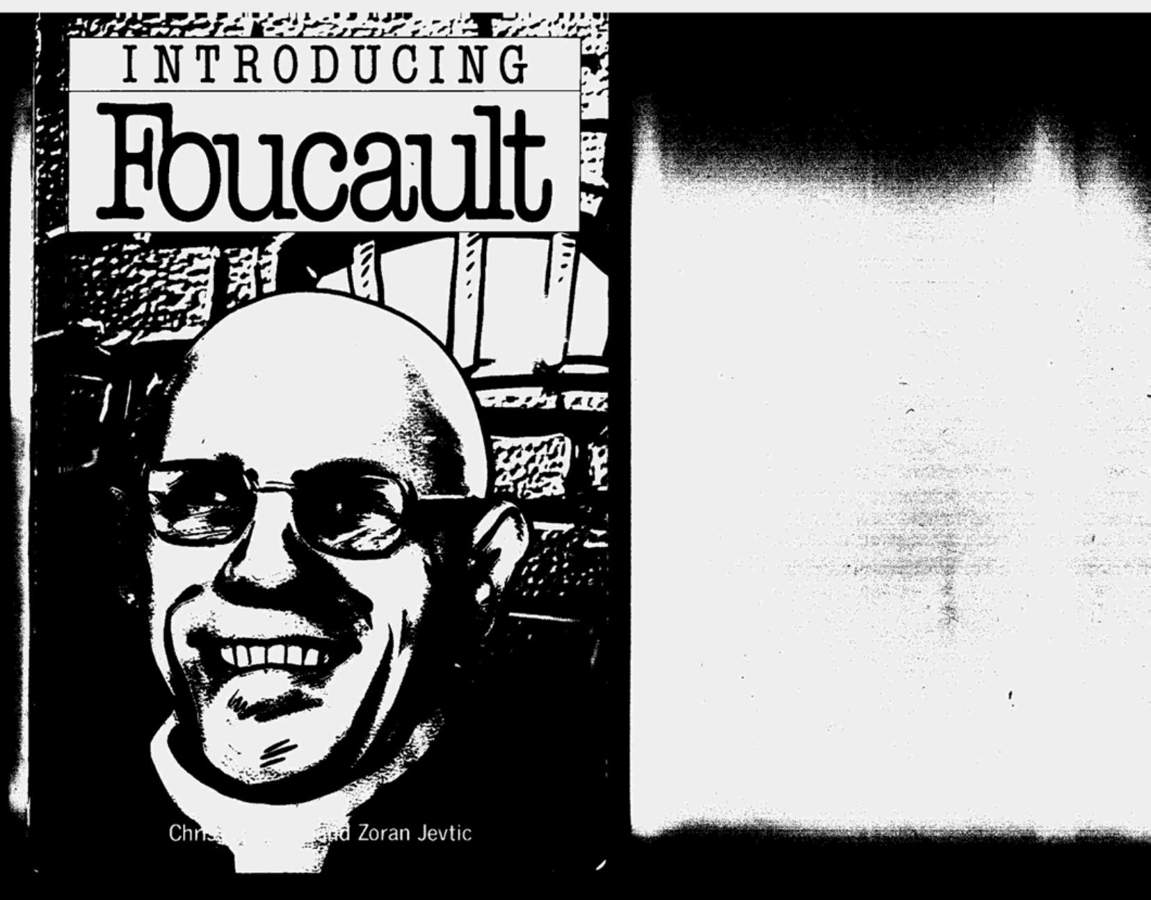 Introducing Foucault: A Graphic Guide Chris Horrocks by unknow