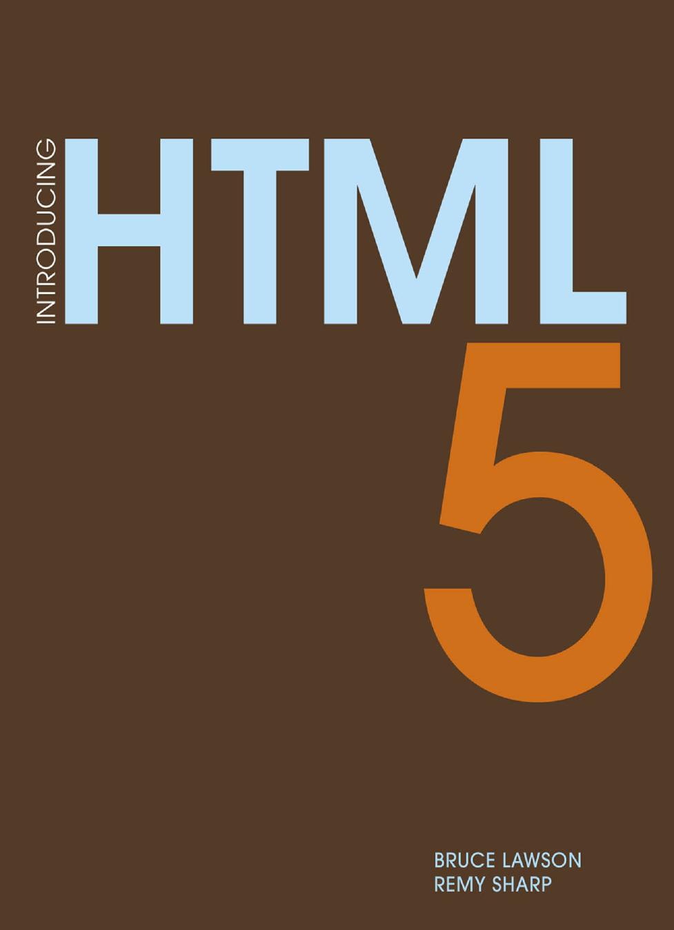 Introducing HTML 5 (Voices That Matter) by Unknow