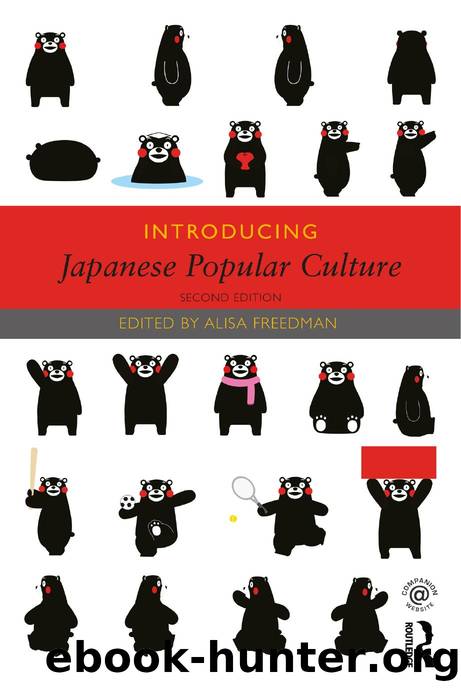 Introducing Japanese Popular Culture by Freedman Alisa (Editor)