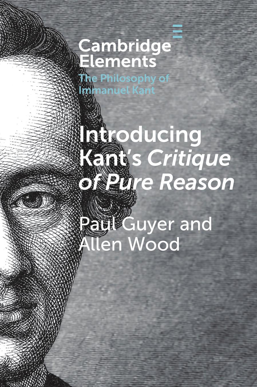 Introducing Kant's Critique of Pure Reason by Paul Guyer Allen Wood