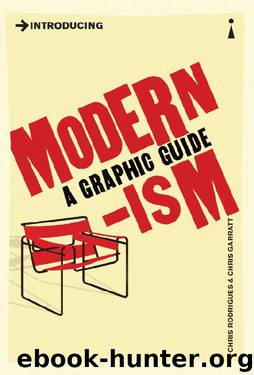 Introducing Modernism: A Graphic Guide (Introducing...) by Chris Rodrigues