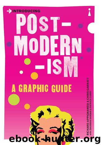 Introducing Postmodernism by Richard Appignanesi