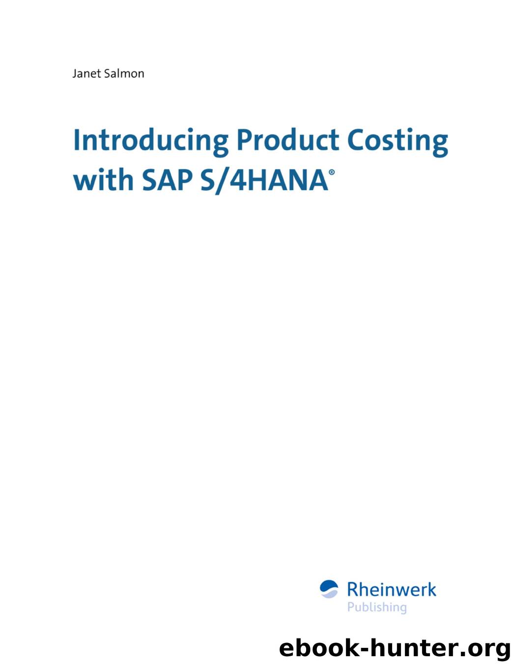 Introducing Product Costing with SAP S4HANA by Unknown