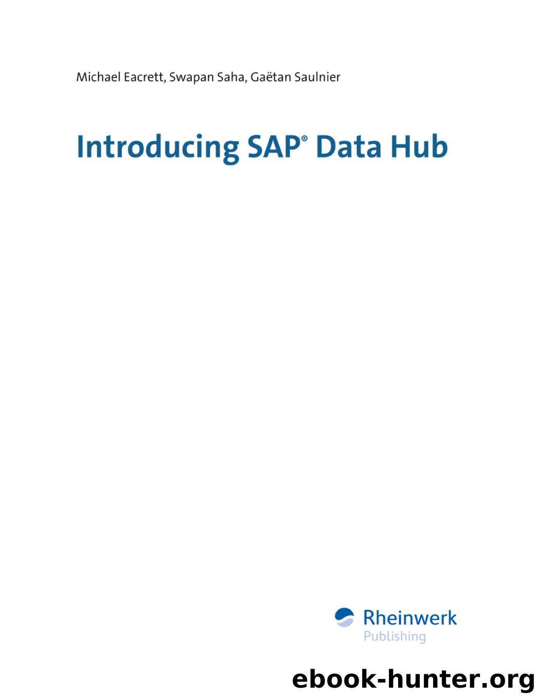 Introducing SAP Data Hub by Unknown