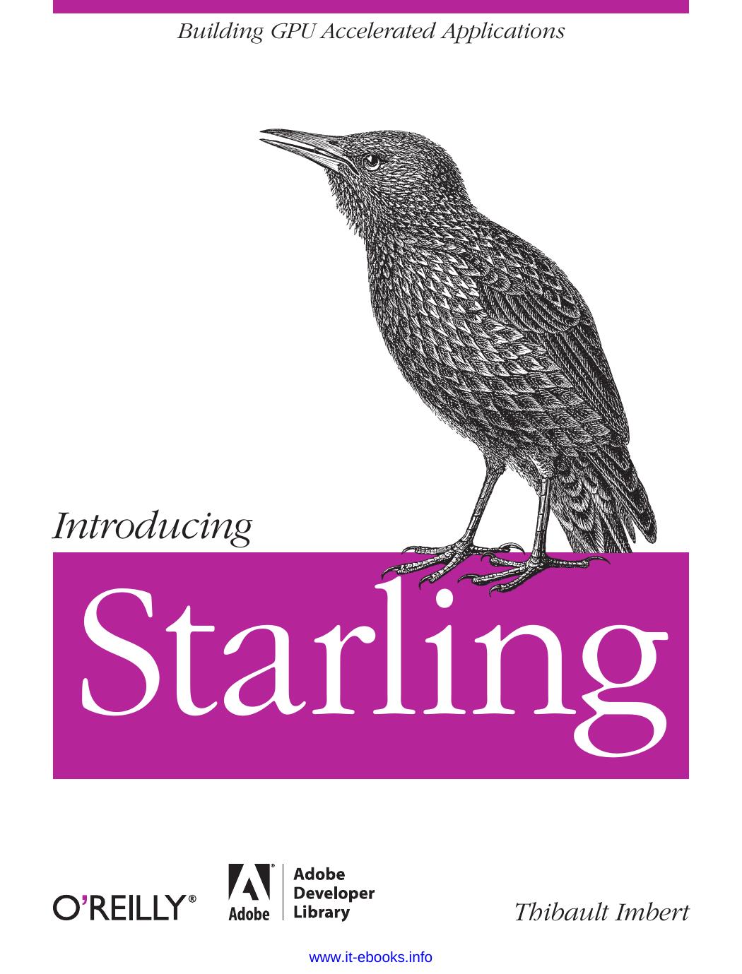 Introducing Starling by Thibault Imbert