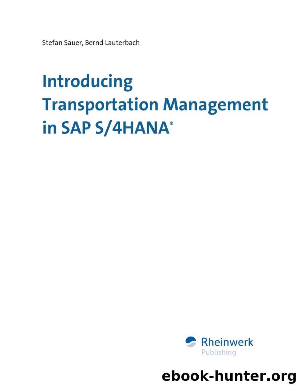 Introducing Transportation Management in SAP S4HANA by Unknown