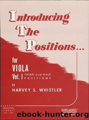 Introducing the Positions for Viola (Music Instruction) by Harvey S. Whistler