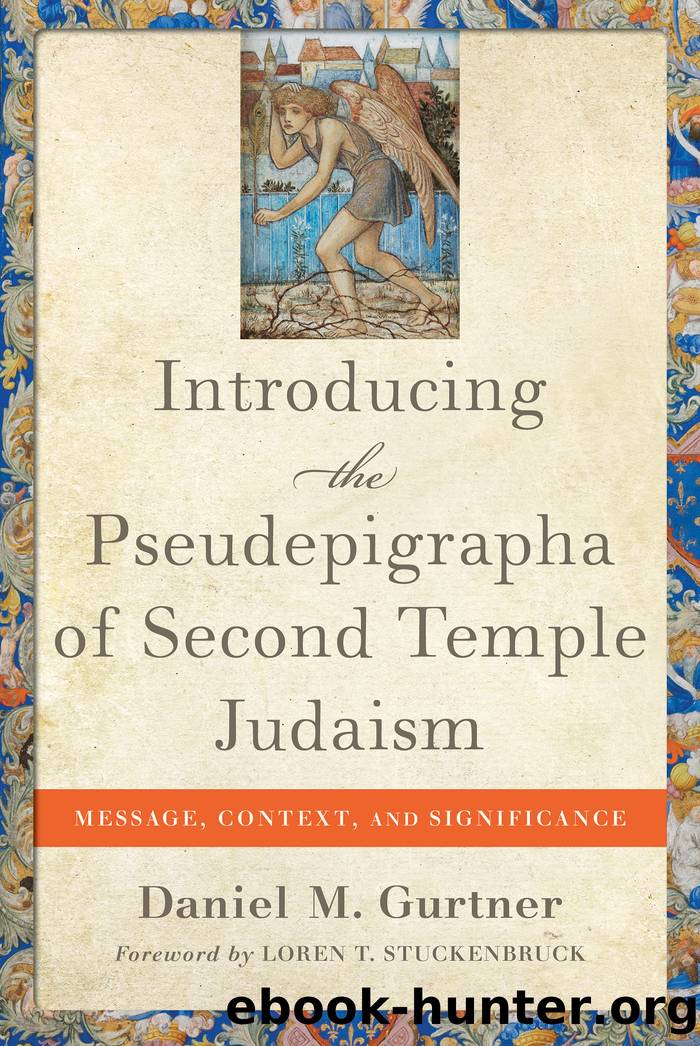 Introducing the Pseudepigrapha of Second Temple Judaism by Daniel M. Gurtner