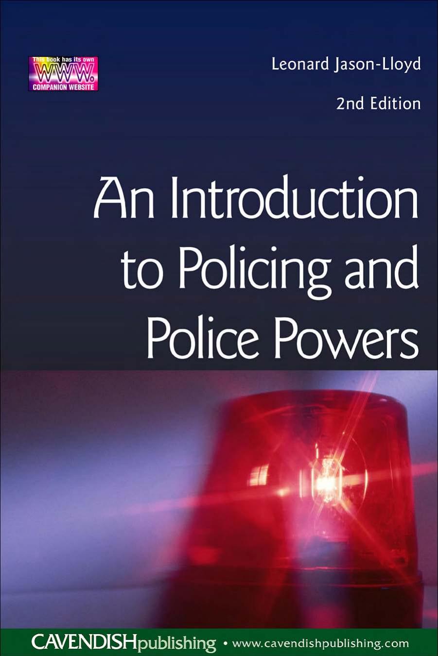Introduction To Policing & Police Powers 2 e by Leo Jason-Lloyd