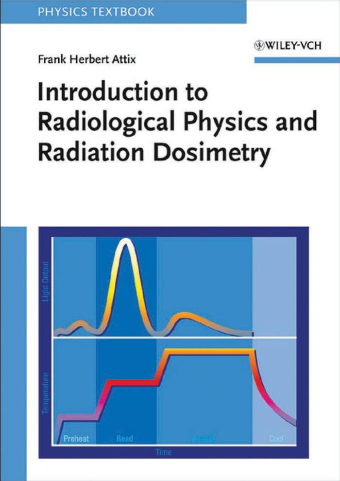 Introduction To Radiological Physics Radiation Dosimetry by Unknown