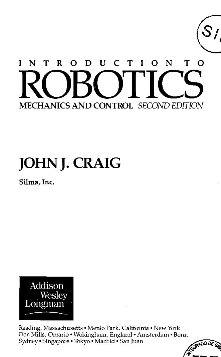 Introduction To Robotics, Mechanics And Control, 2Nd Ed by John J Craig Addison Wesley