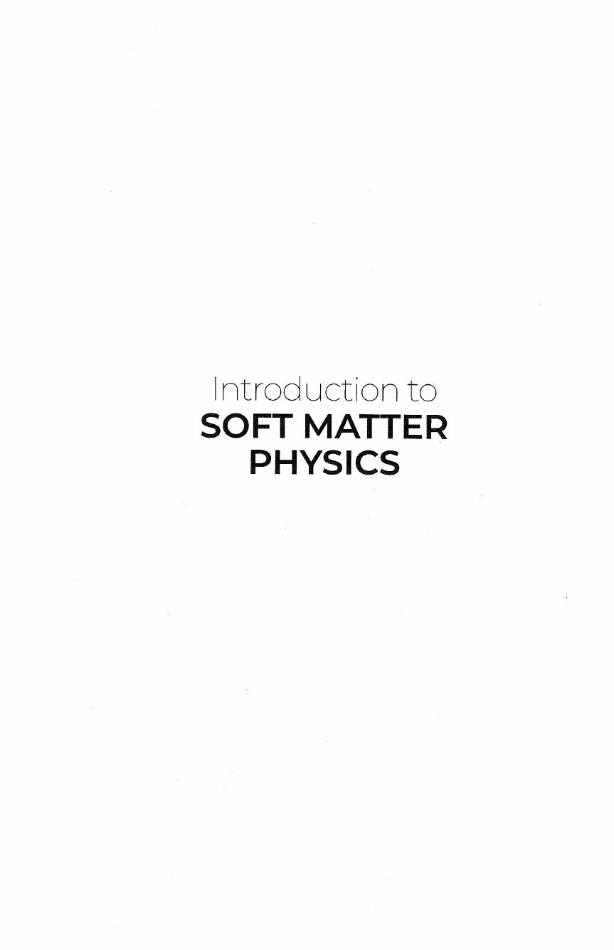 Introduction To Soft Matter Physics by Luwei Zhou