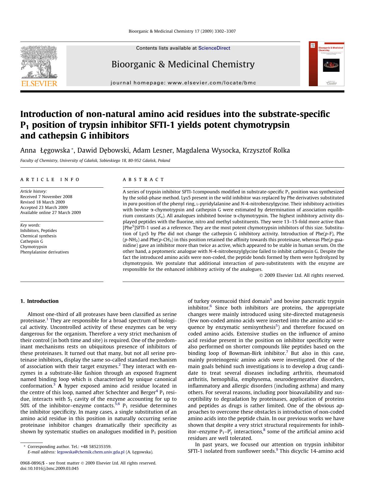 Introduction of non-natural amino acid residues into the substrate-specific P1 position of trypsin inhibitor SFTI-1 yields potent chymotrypsin and cathepsin G inhibitors by Anna Łęgowska; Dawid Dębowski; Adam Lesner; Magdalena Wysocka; Krzysztof Rolka