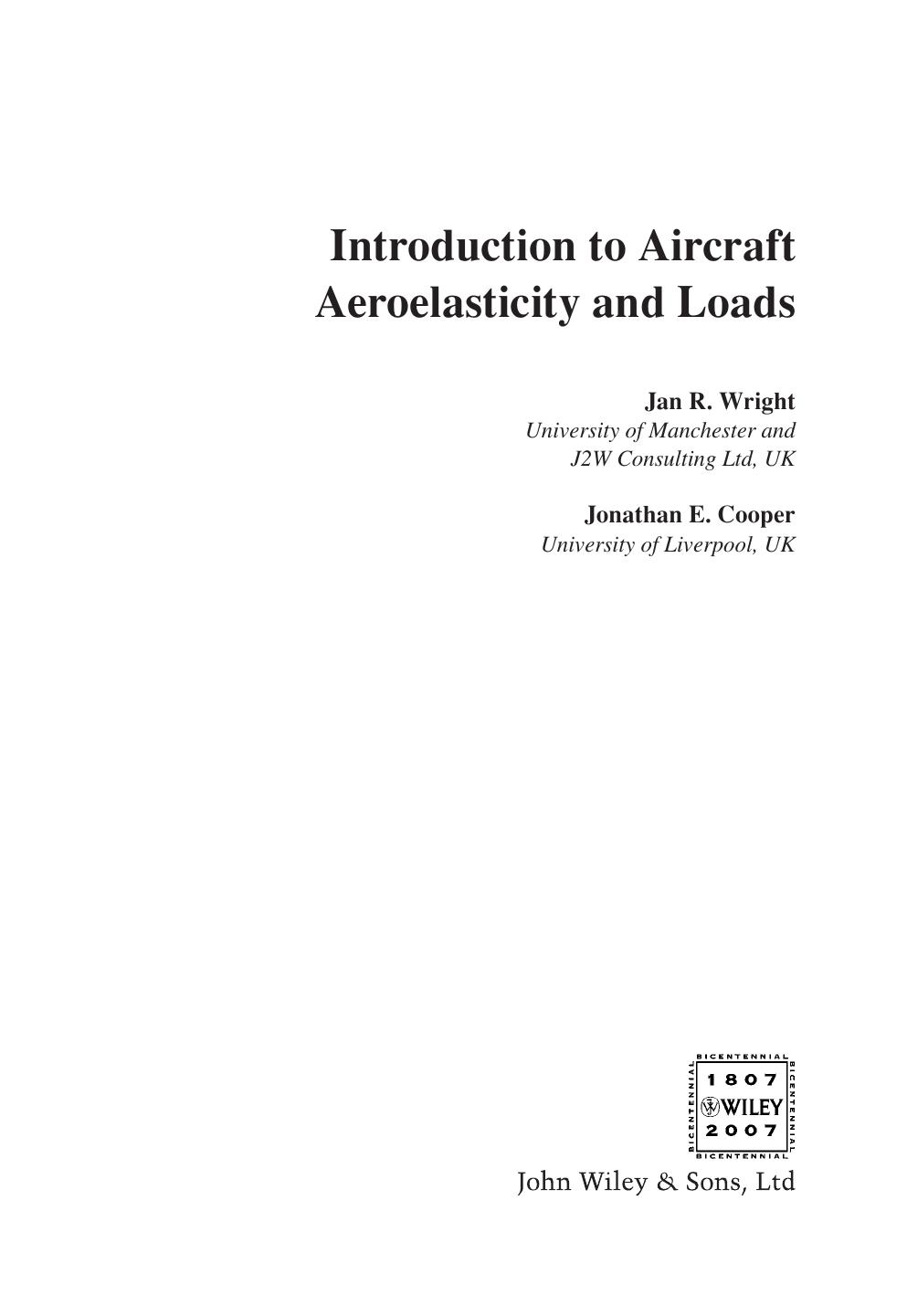Introduction to Aircraft Aeroelasticity and Loads (Aerospace Series (PEP)) by Jan Robert Wright Jonathan Edward Cooper