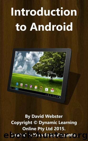 Introduction to Android_ Learn - David Webster by David Webster