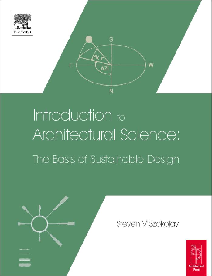 Introduction to Architectural Sciences by The Basis of Sustainable Design